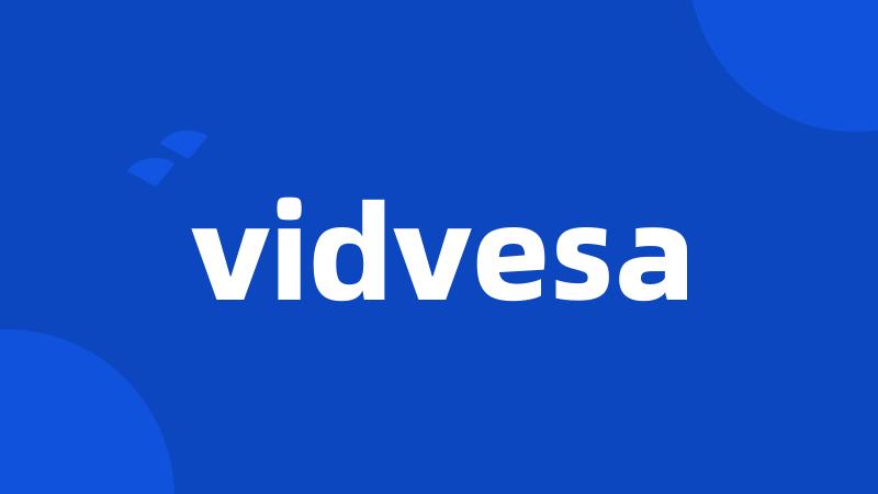 vidvesa