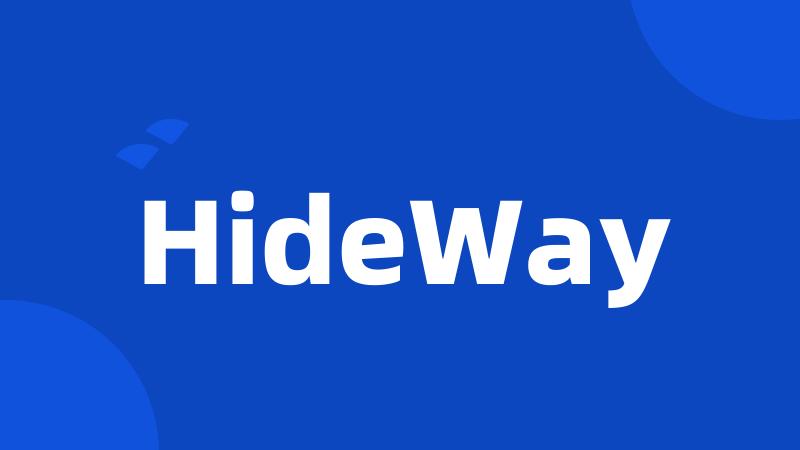 HideWay