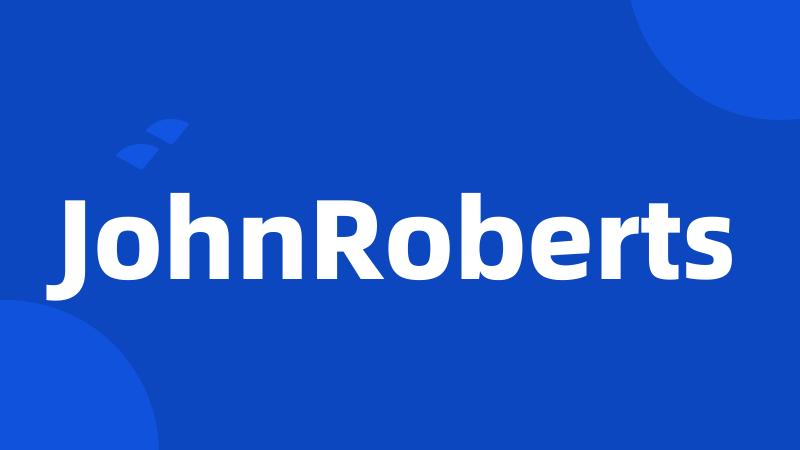 JohnRoberts