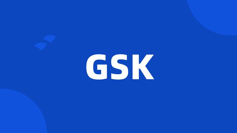 GSK