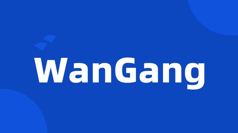 WanGang