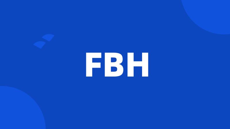 FBH