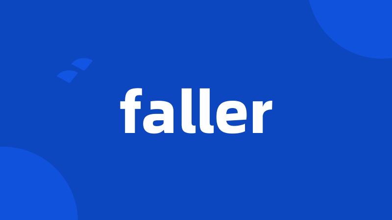 faller