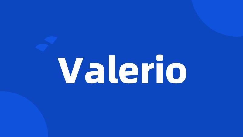 Valerio