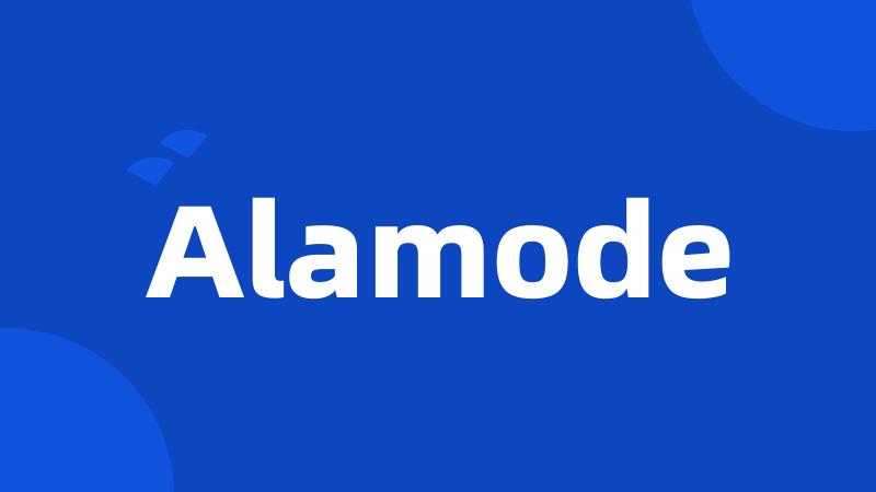 Alamode