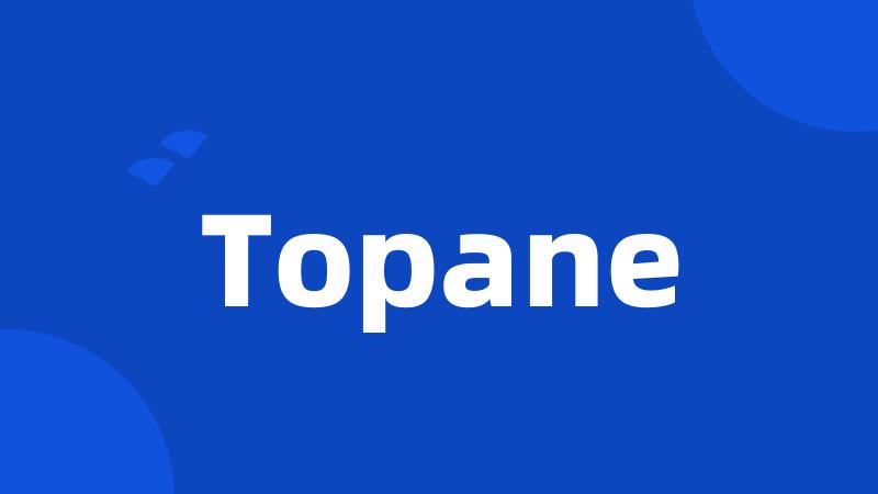 Topane