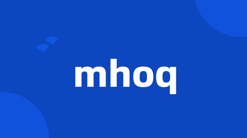 mhoq