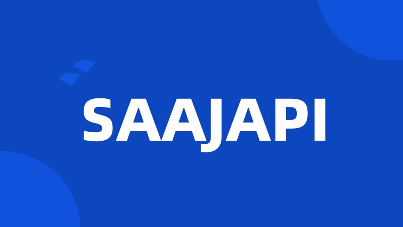 SAAJAPI