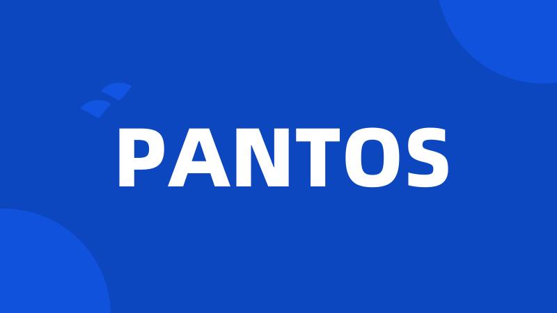 PANTOS