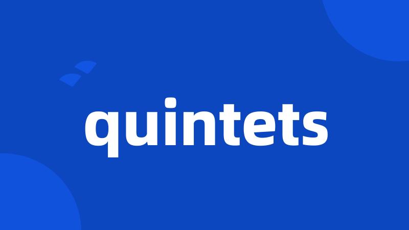 quintets