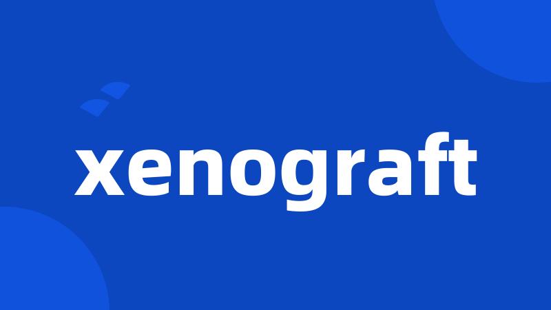 xenograft