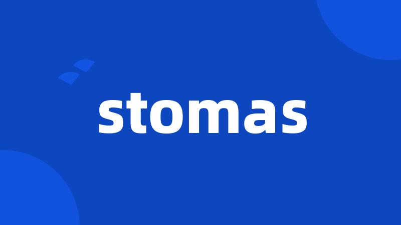 stomas