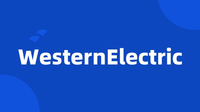 WesternElectric