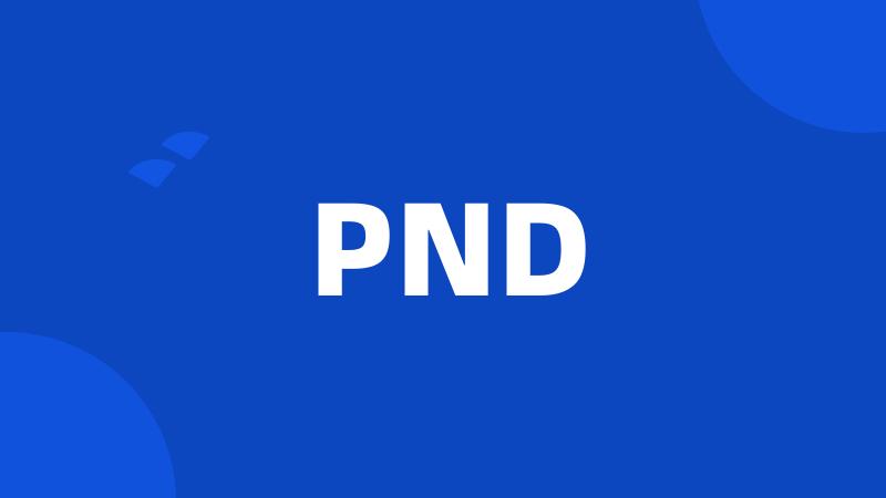 PND