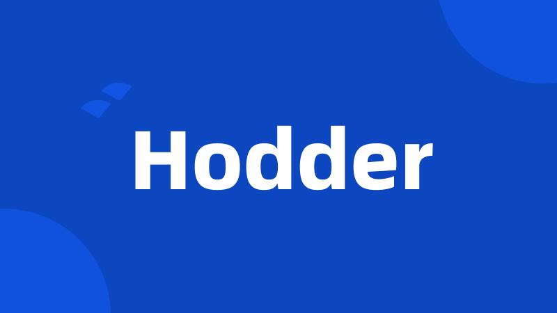 Hodder