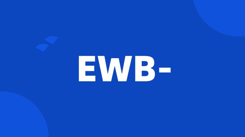 EWB-