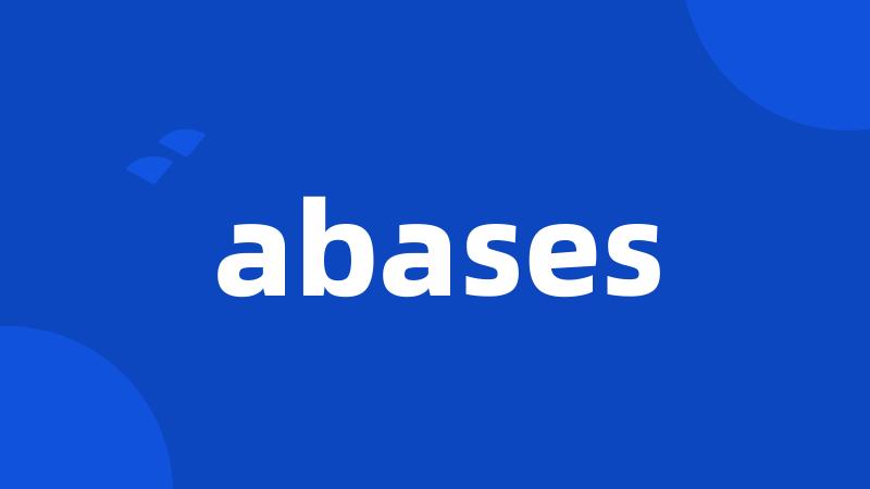 abases