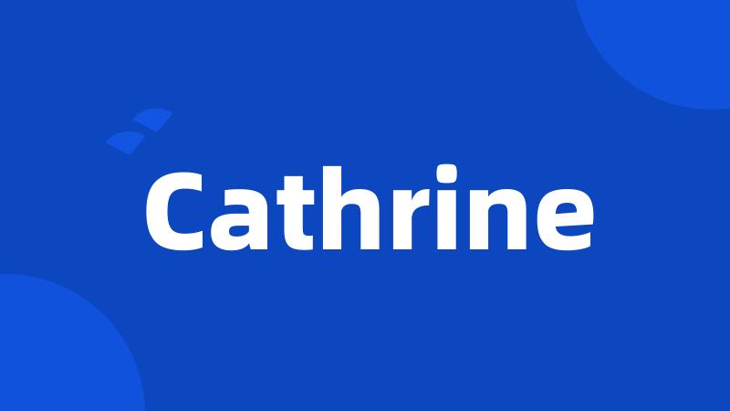 Cathrine