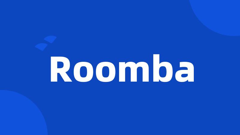 Roomba