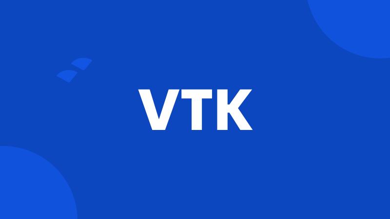 VTK