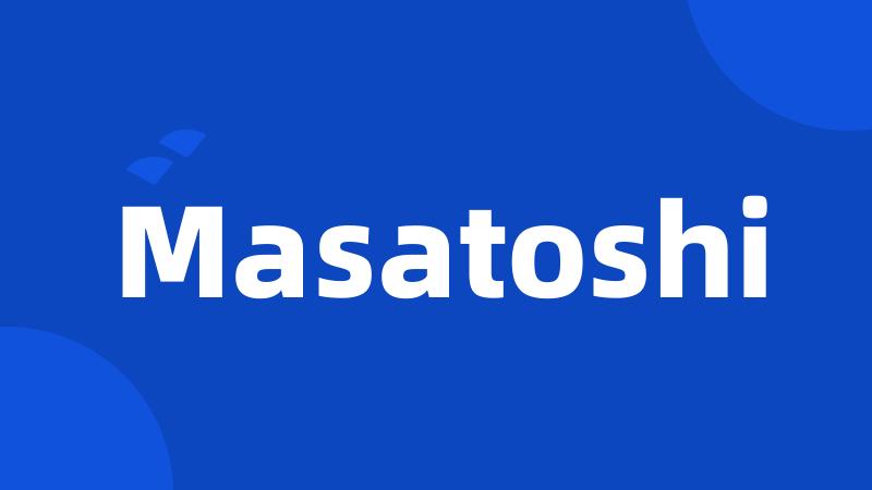 Masatoshi