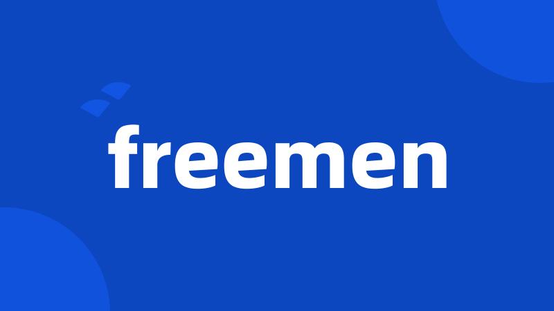 freemen