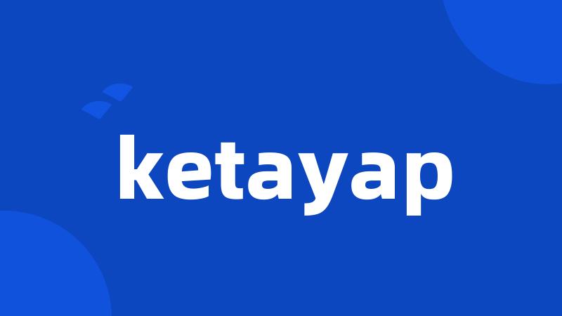 ketayap