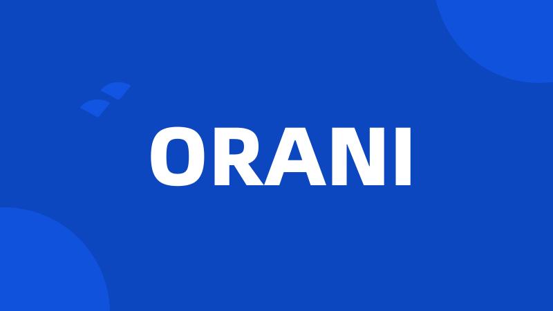 ORANI