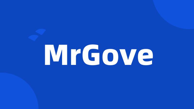 MrGove