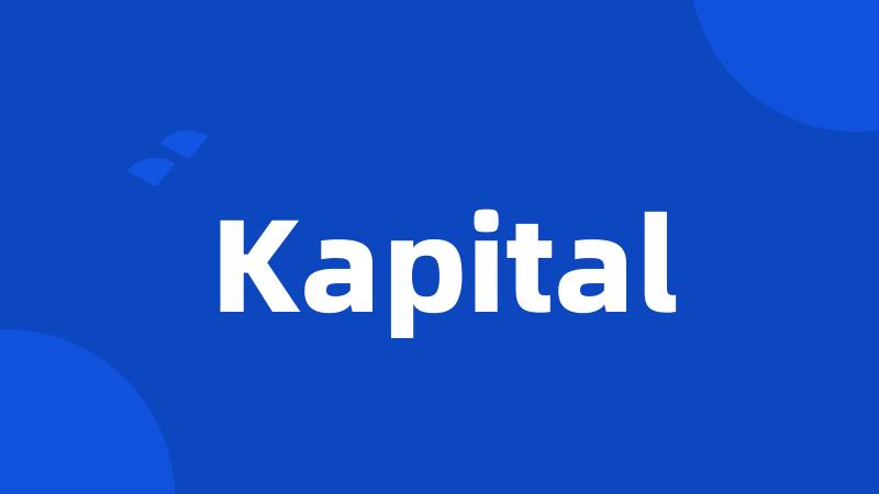 Kapital