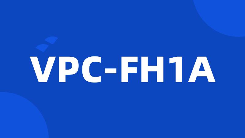 VPC-FH1A