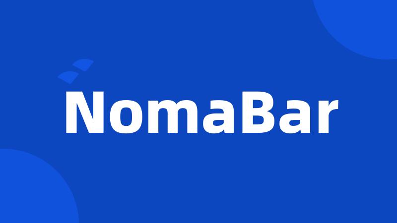 NomaBar