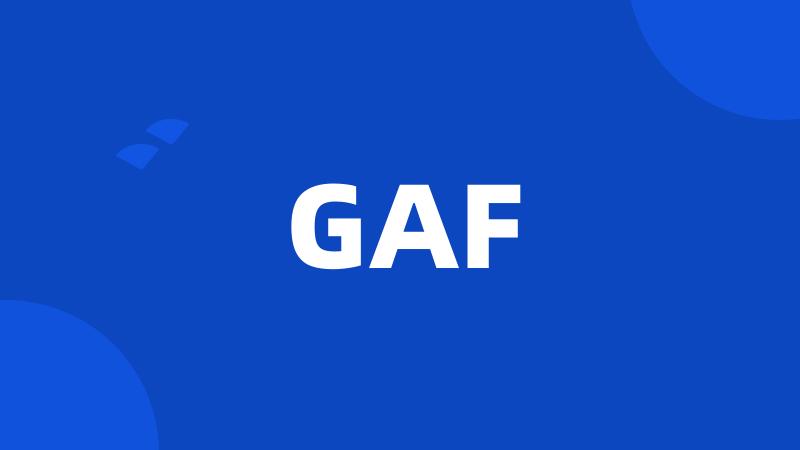 GAF