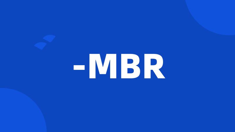 -MBR