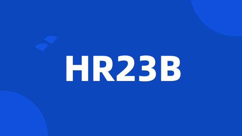 HR23B