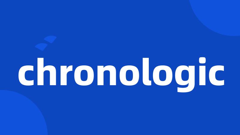 chronologic