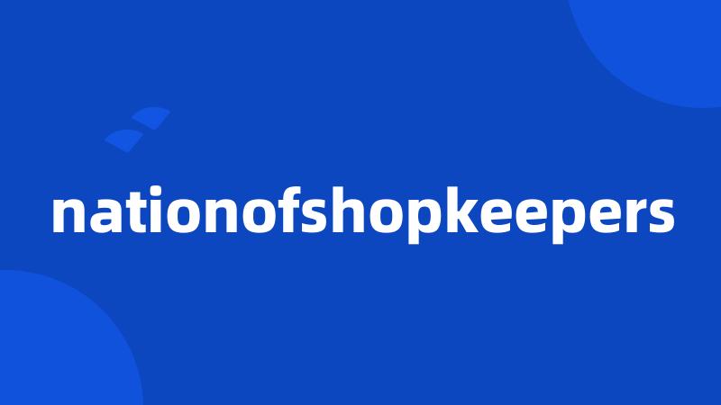 nationofshopkeepers