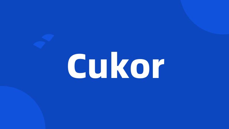 Cukor