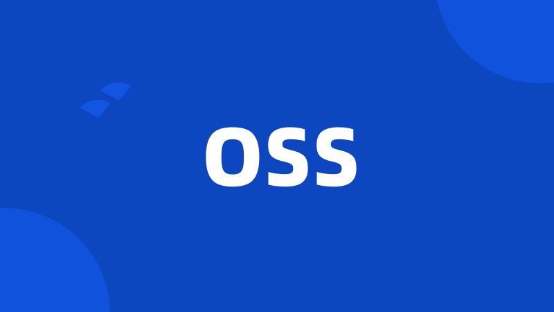 OSS