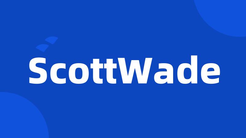 ScottWade