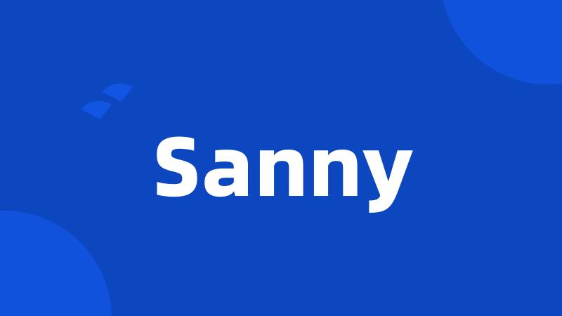 Sanny