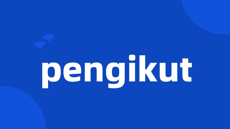 pengikut