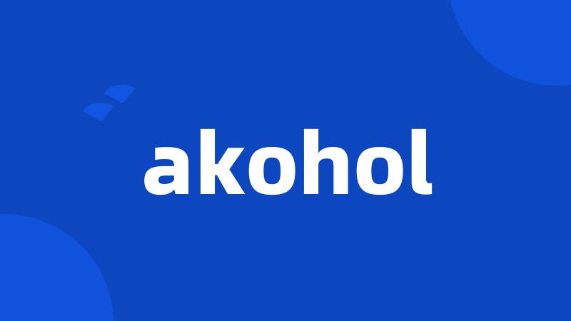 akohol