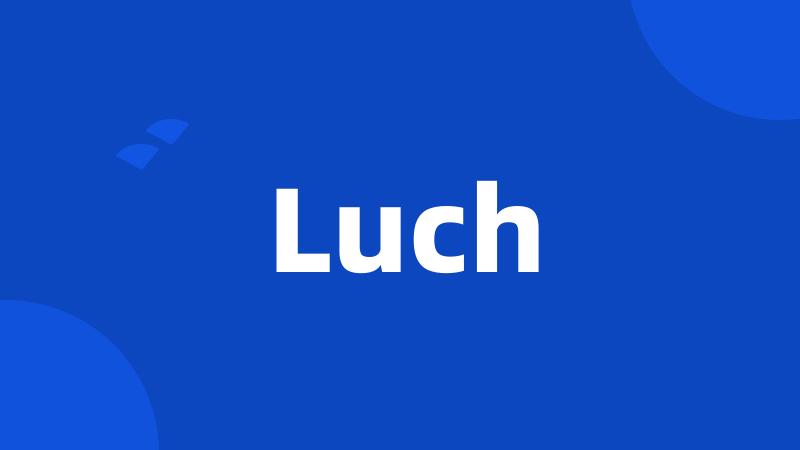 Luch