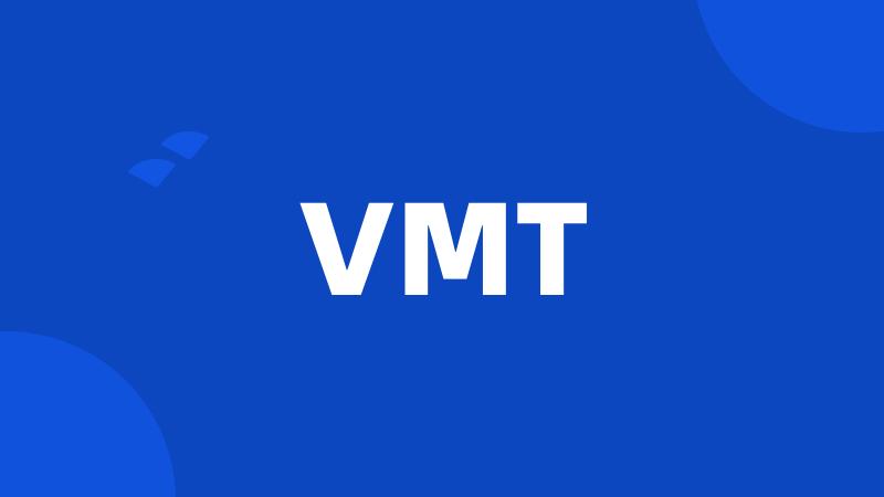 VMT