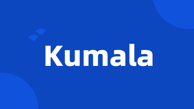 Kumala