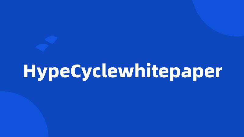 HypeCyclewhitepaper