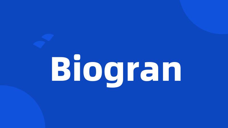 Biogran