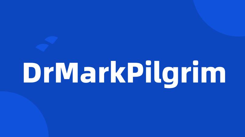 DrMarkPilgrim