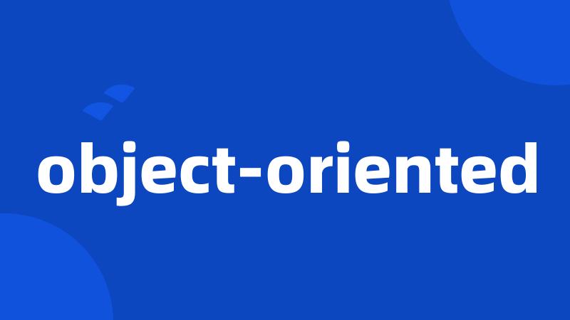 object-oriented